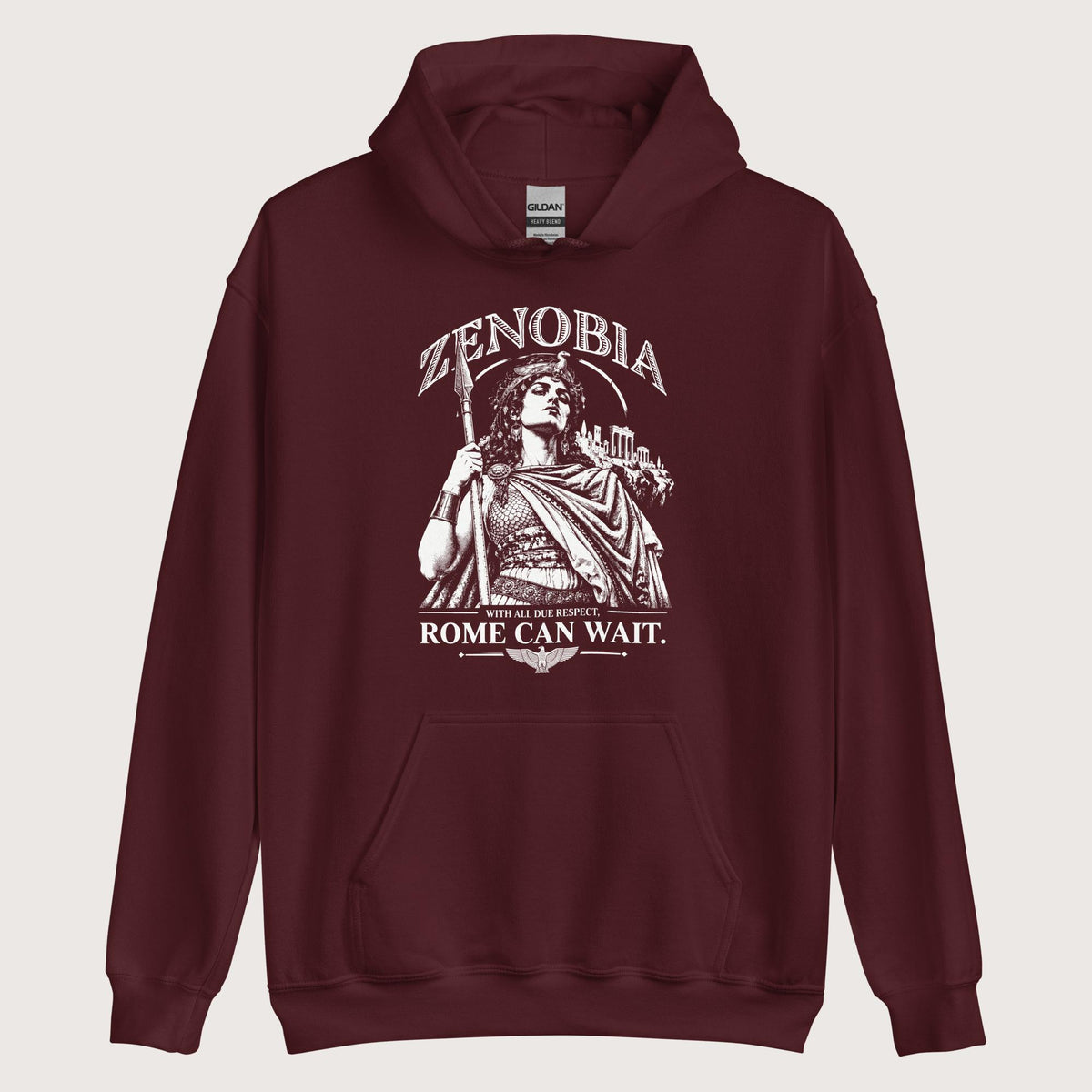Maroon Zenobia With All Due Respect Rome Can Wait Hoodie - history buff gift by HistoHead