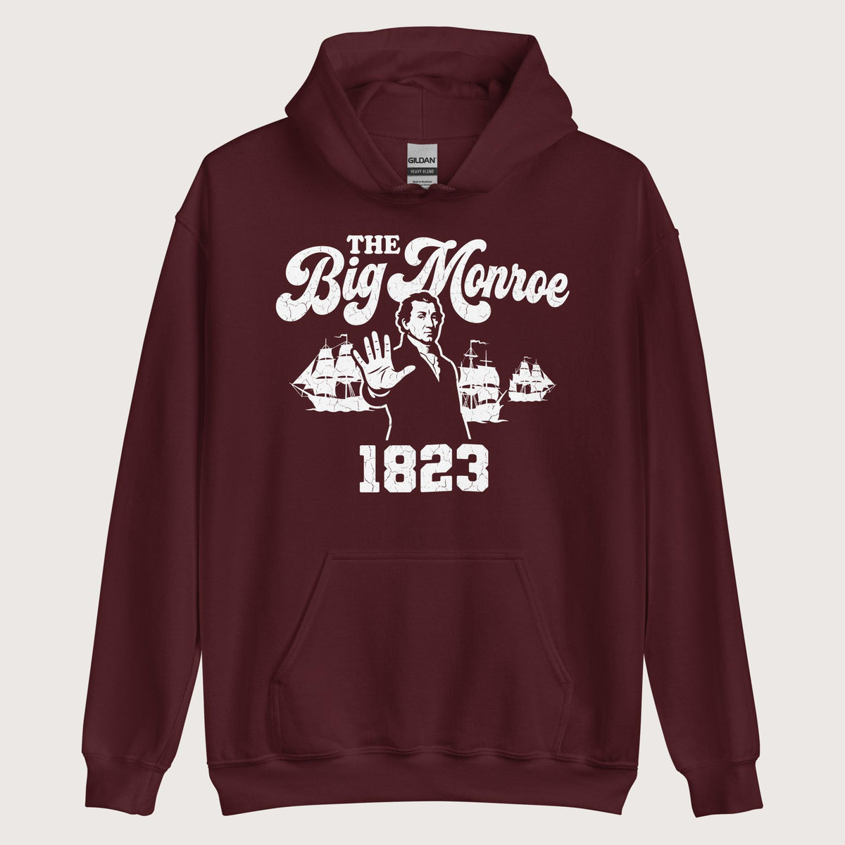 Maroon The Big Monroe Hoodie - history buff gift by HistoHead