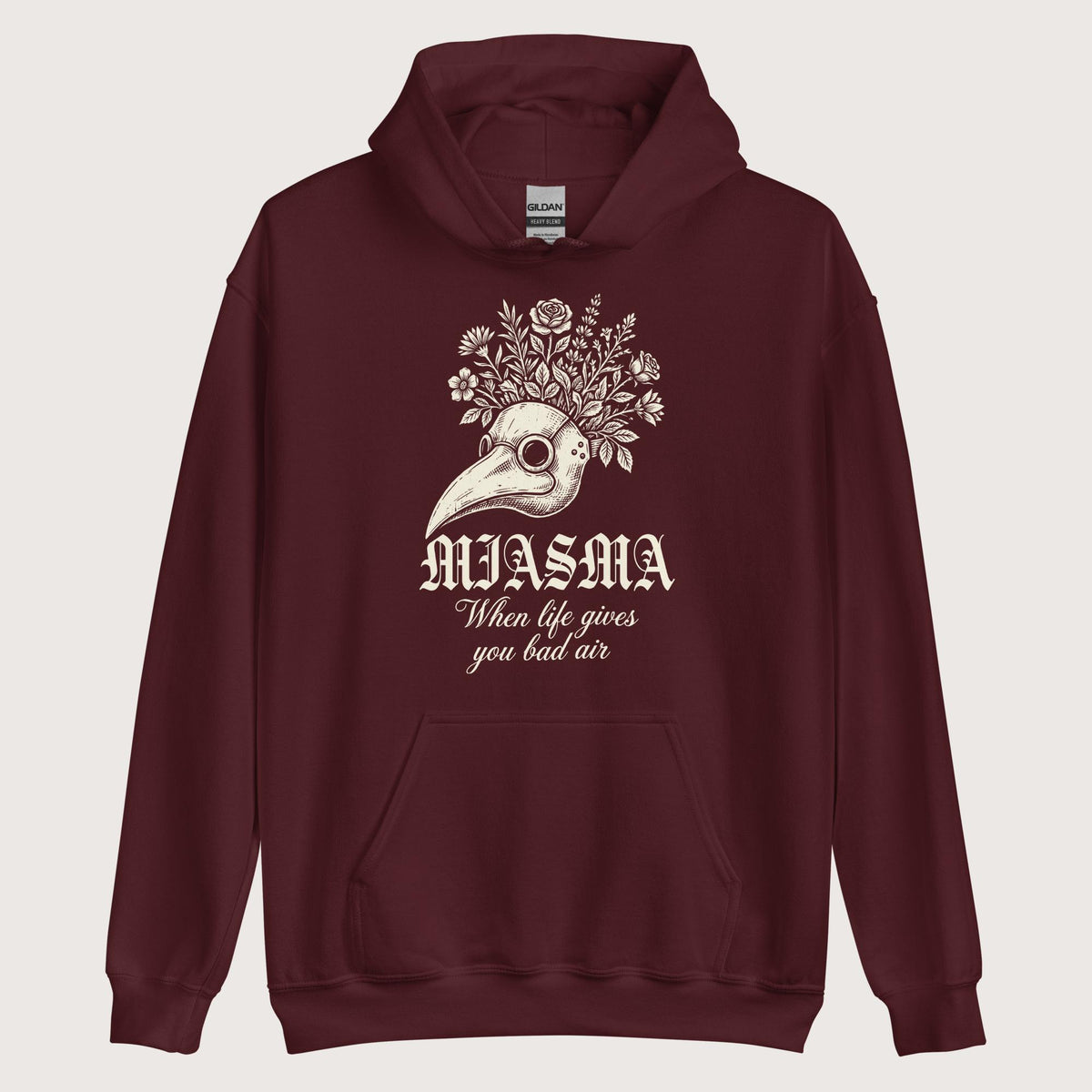 Maroon Miasma When Life Gives You Bad Air Hoodie - history buff gift by HistoHead