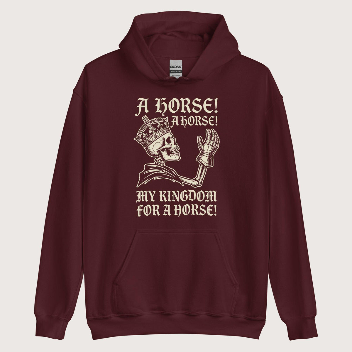 Maroon My Kingdom for a Horse Hoodie - history buff gift by HistoHead