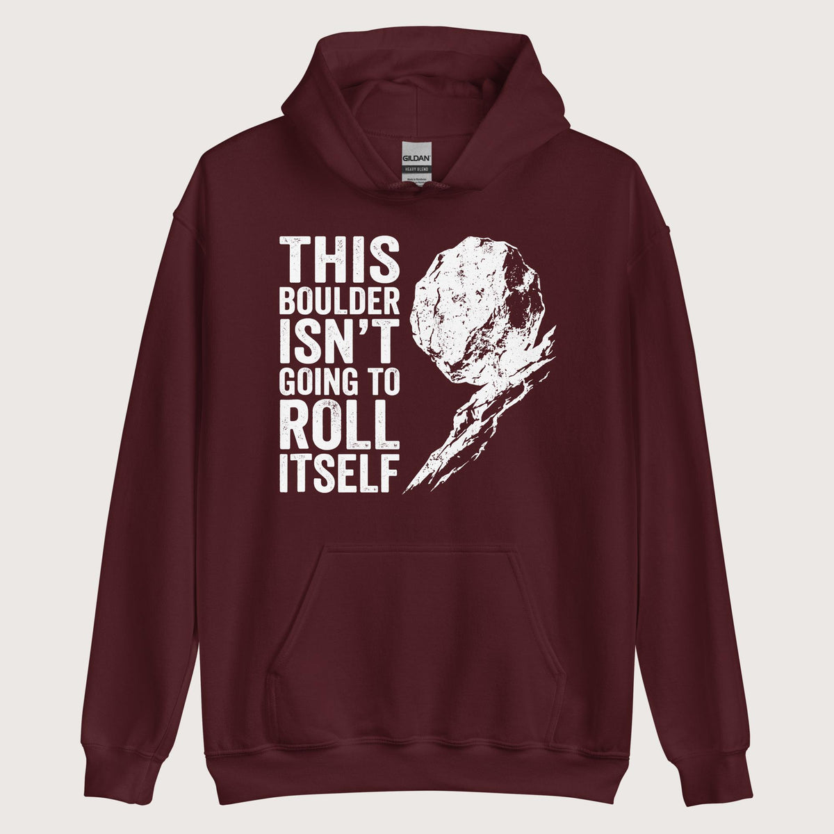 Maroon Sisyphus This Boulder Isn't Going to Roll Itself Hoodie - history buff gift by HistoHead