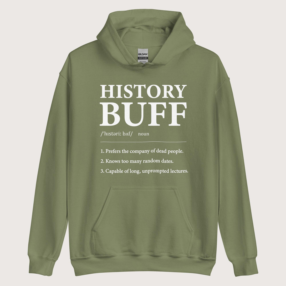 Military Green History Buff Definition Hoodie - history buff gift by HistoHead