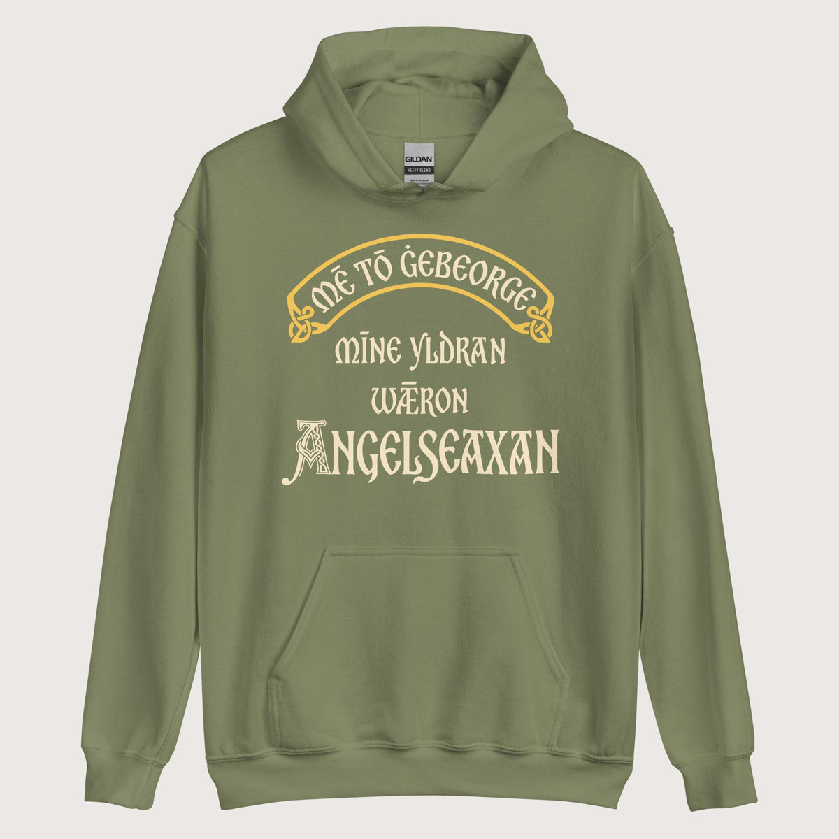 Military Green In My Defense My Ancestors Were Anglo-Saxons in Old English Hoodie - history buff gift by HistoHead