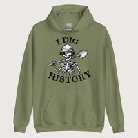 Military Green I Dig History Hoodie - history buff gift by HistoHead