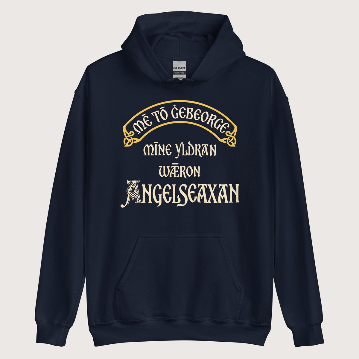 Navy In My Defense My Ancestors Were Anglo-Saxons in Old English Hoodie - history buff gift by HistoHead