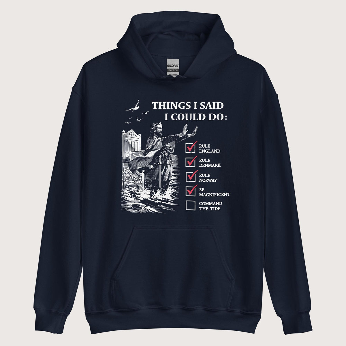 Navy Cnut the Great Commanding the Tide Hoodie - history buff gift by HistoHead