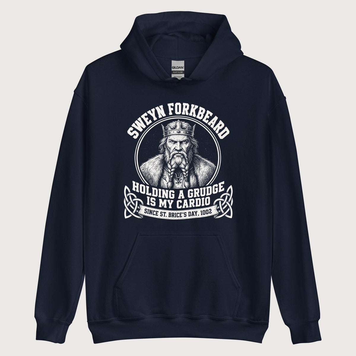 Navy Sweyn Forkbeard Holding a Grudge Is My Cardio Hoodie - history buff gift by HistoHead