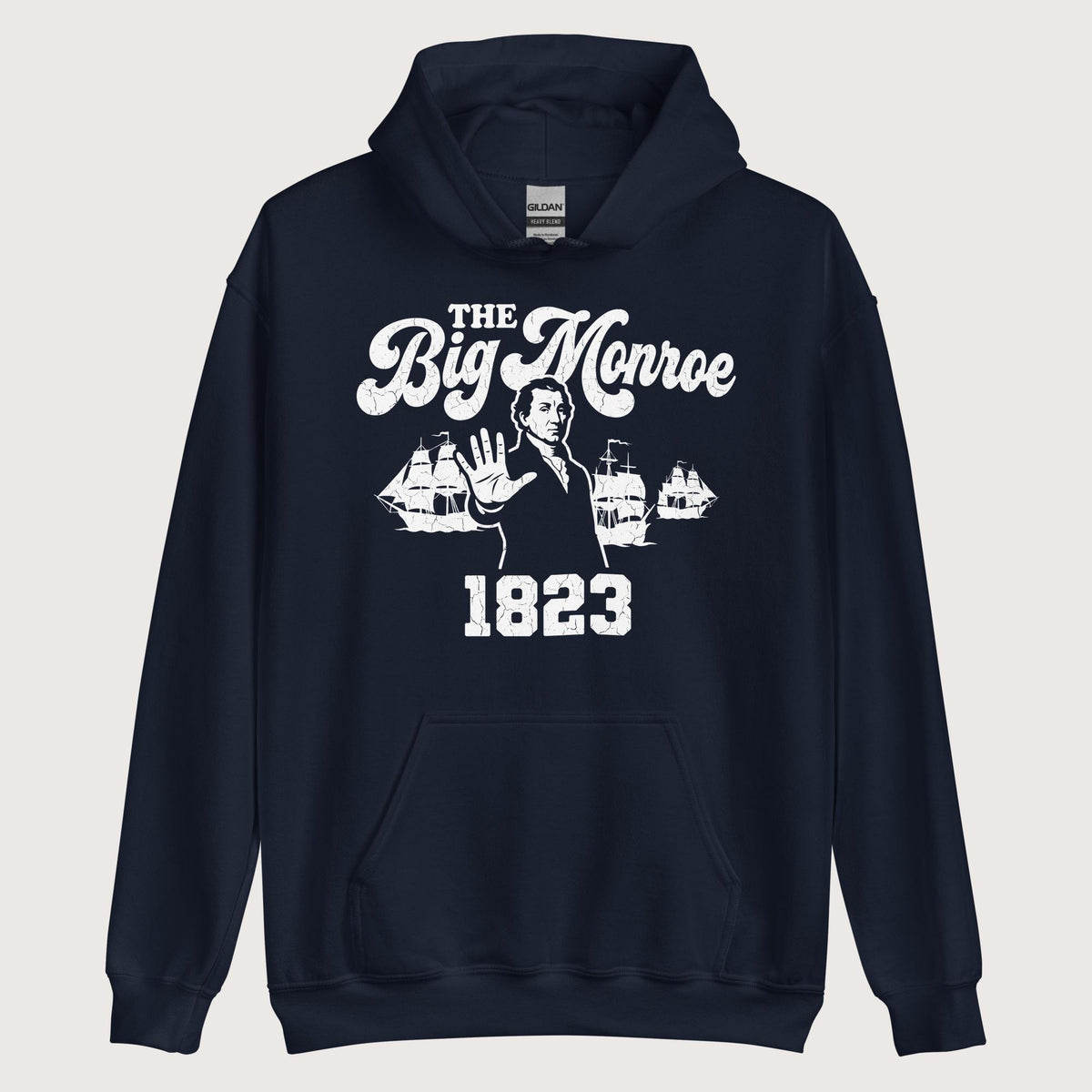 Navy The Big Monroe Hoodie - history buff gift by HistoHead