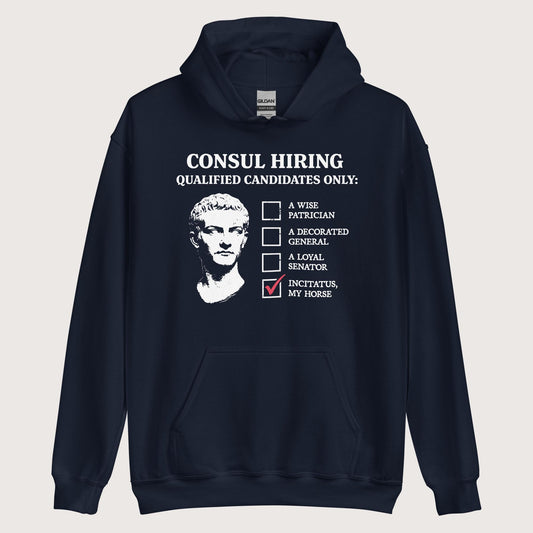Navy Caligula's Nominee for Consul Hoodie - history buff gift by HistoHead
