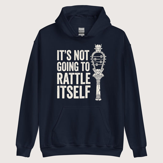 Navy Sistrum It's Not Going to Rattle Itself Hoodie - history buff gift by HistoHead