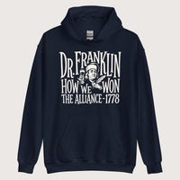 Navy Dr. Franklin How We Won the Alliance Hoodie - history buff gift by HistoHead