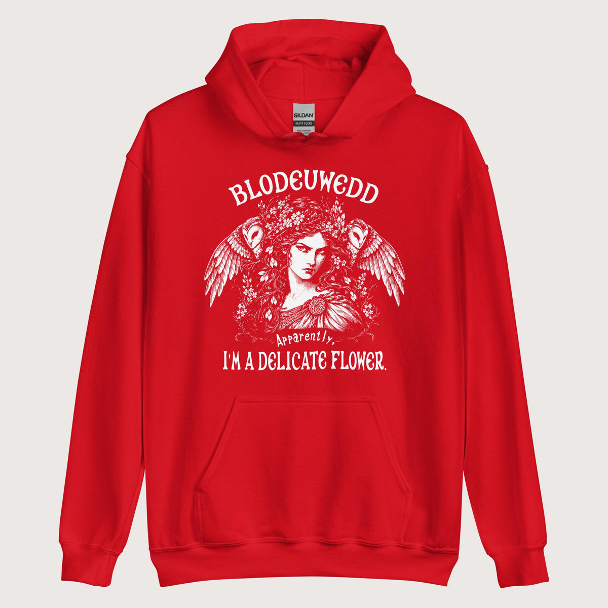 Red Blodeuwedd Apparently I'm A Delicate Flower Hoodie - history buff gift by HistoHead