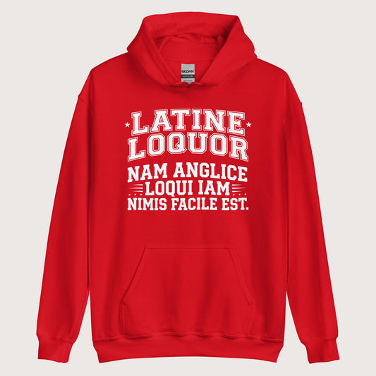 Red I Speak Latin Because English Is Too Easy Now Hoodie - history buff gift by HistoHead