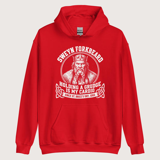 Red Sweyn Forkbeard Holding a Grudge Is My Cardio Hoodie - history buff gift by HistoHead
