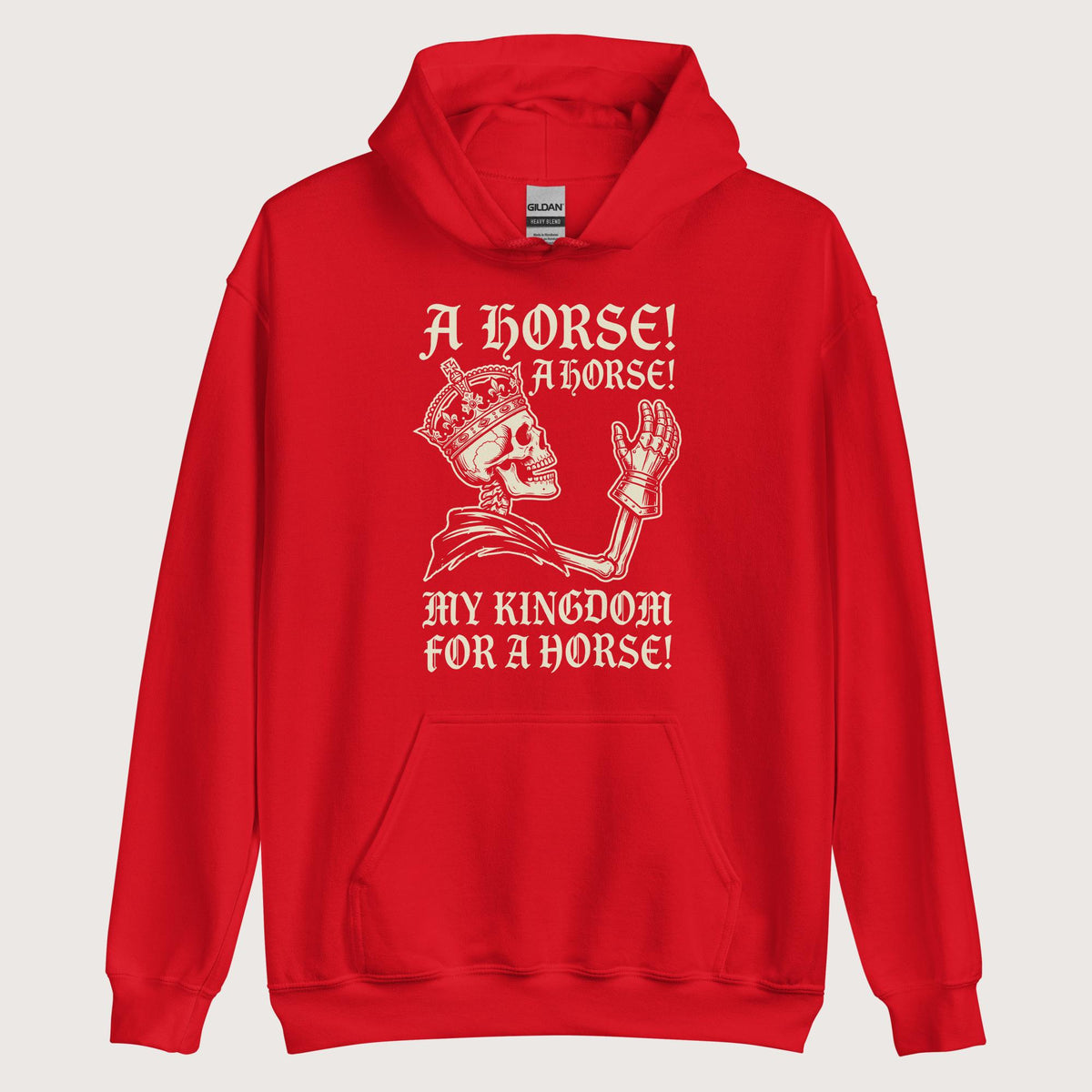 Red My Kingdom for a Horse Hoodie - history buff gift by HistoHead