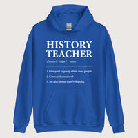 Royal History Teacher Definition Hoodie - history buff gift by HistoHead