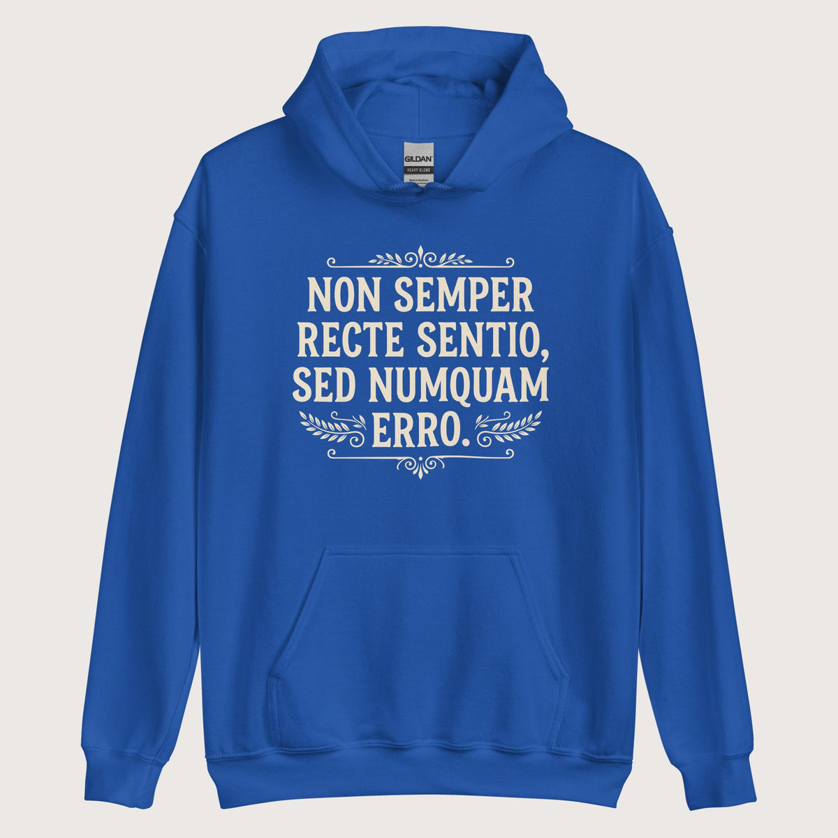 Royal I'm Not Always Right But Never Wrong Latin Hoodie - history buff gift by HistoHead