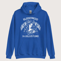 Royal Blodeuwedd Apparently I'm A Delicate Flower Hoodie - history buff gift by HistoHead