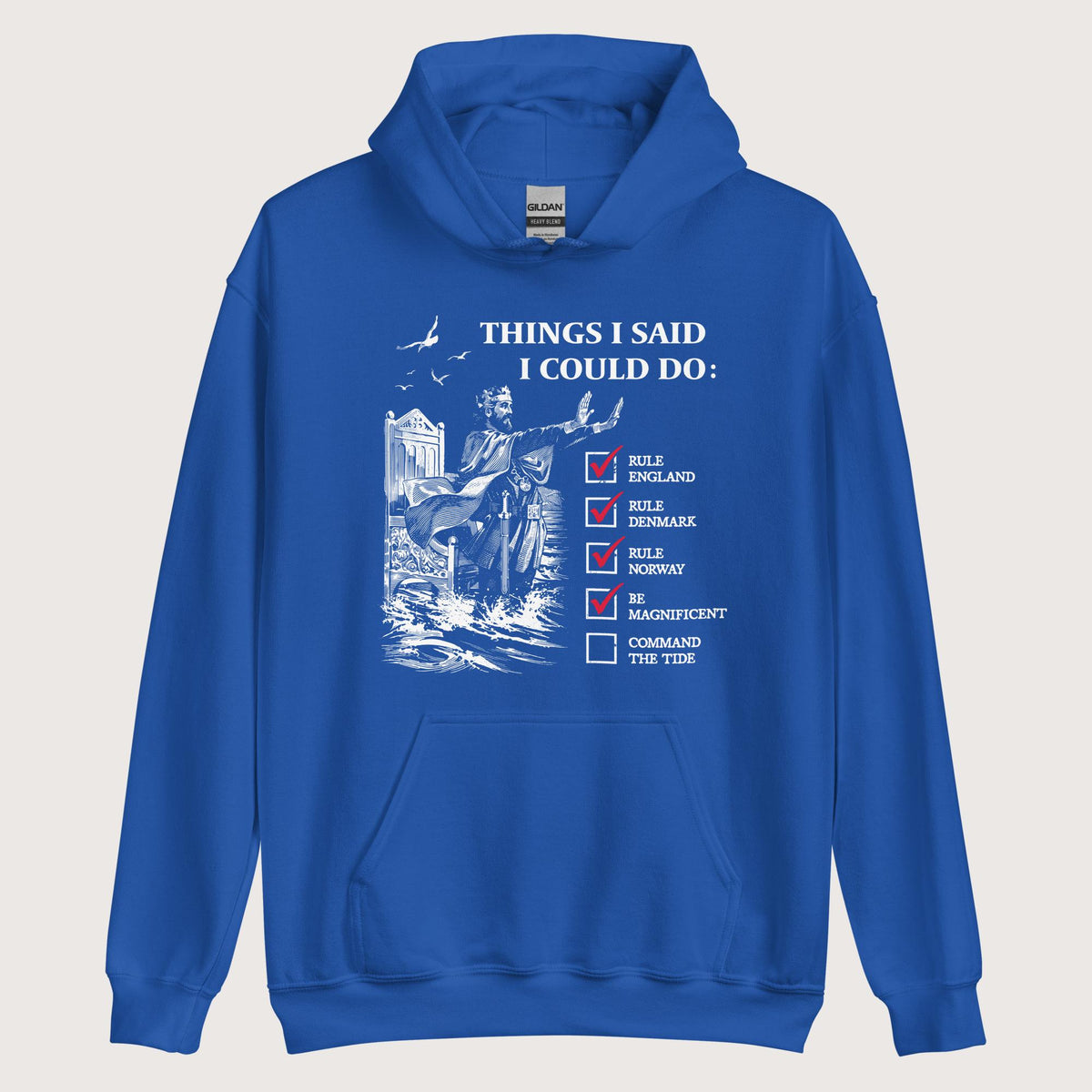 Royal Cnut the Great Commanding the Tide Hoodie - history buff gift by HistoHead