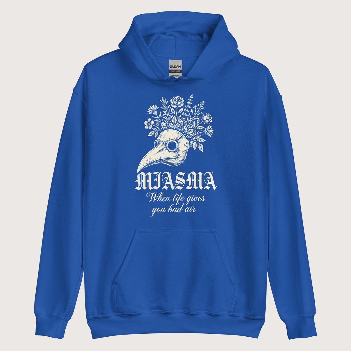 Royal Miasma When Life Gives You Bad Air Hoodie - history buff gift by HistoHead