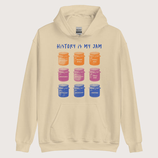 Sand History Is My Jam Hoodie - history buff gift by HistoHead