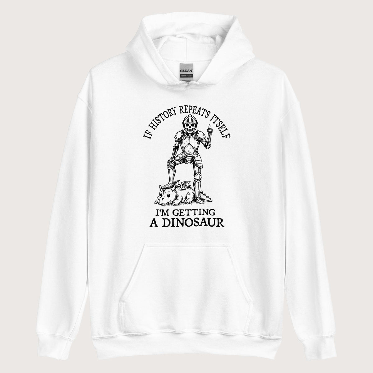 White I'm Getting a Dinosaur Hoodie - history buff gift by HistoHead
