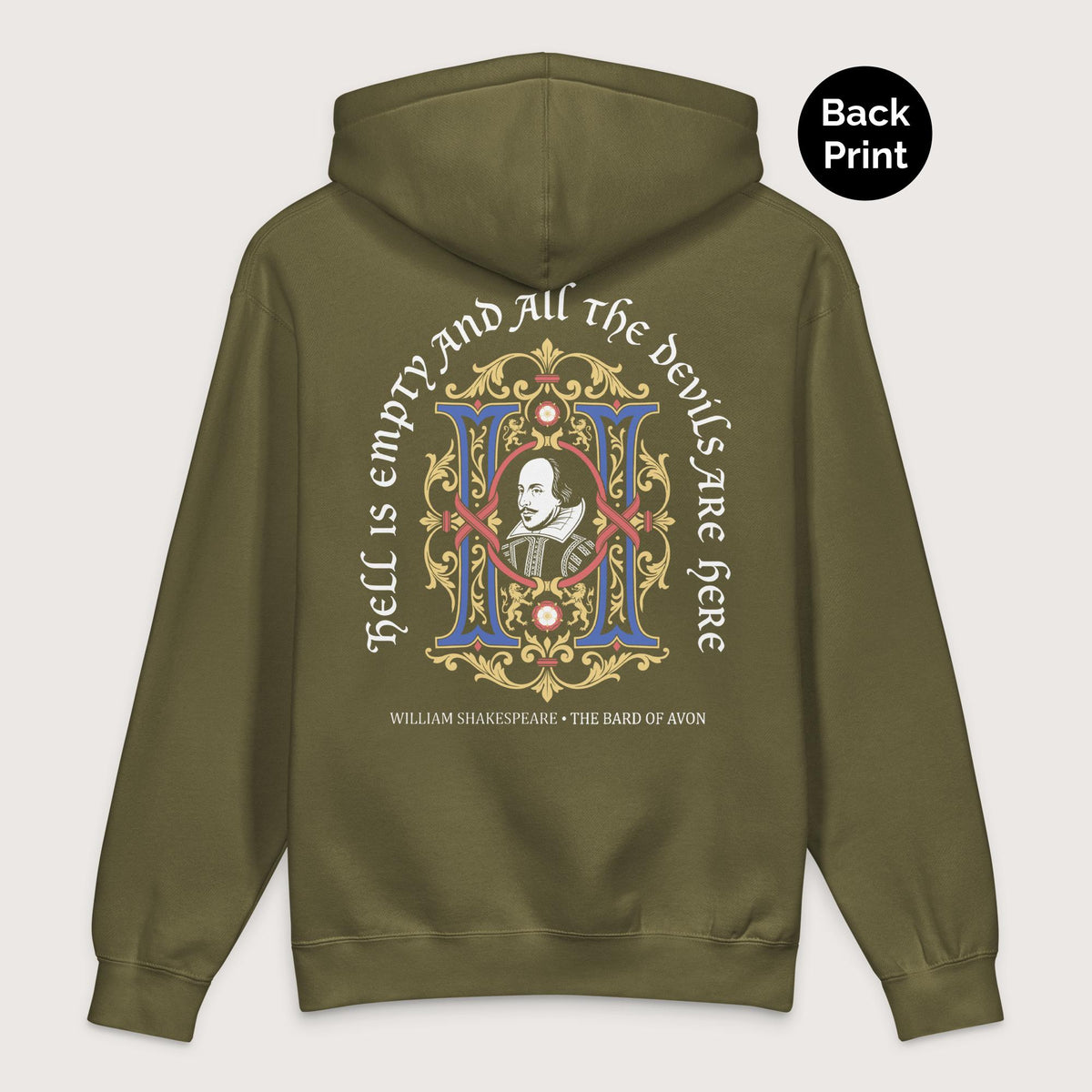 Army Shakespeare Hell Is Empty - Premium Hoodie - Back Print - history buff gift by HistoHead