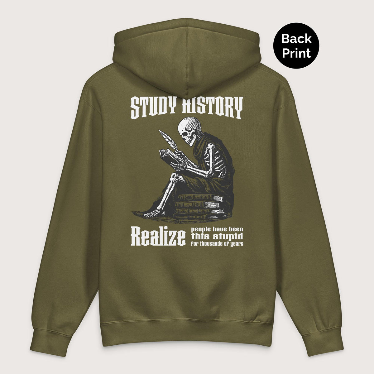 Army Study History - Premium Hoodie - Back Print - history buff gift by HistoHead