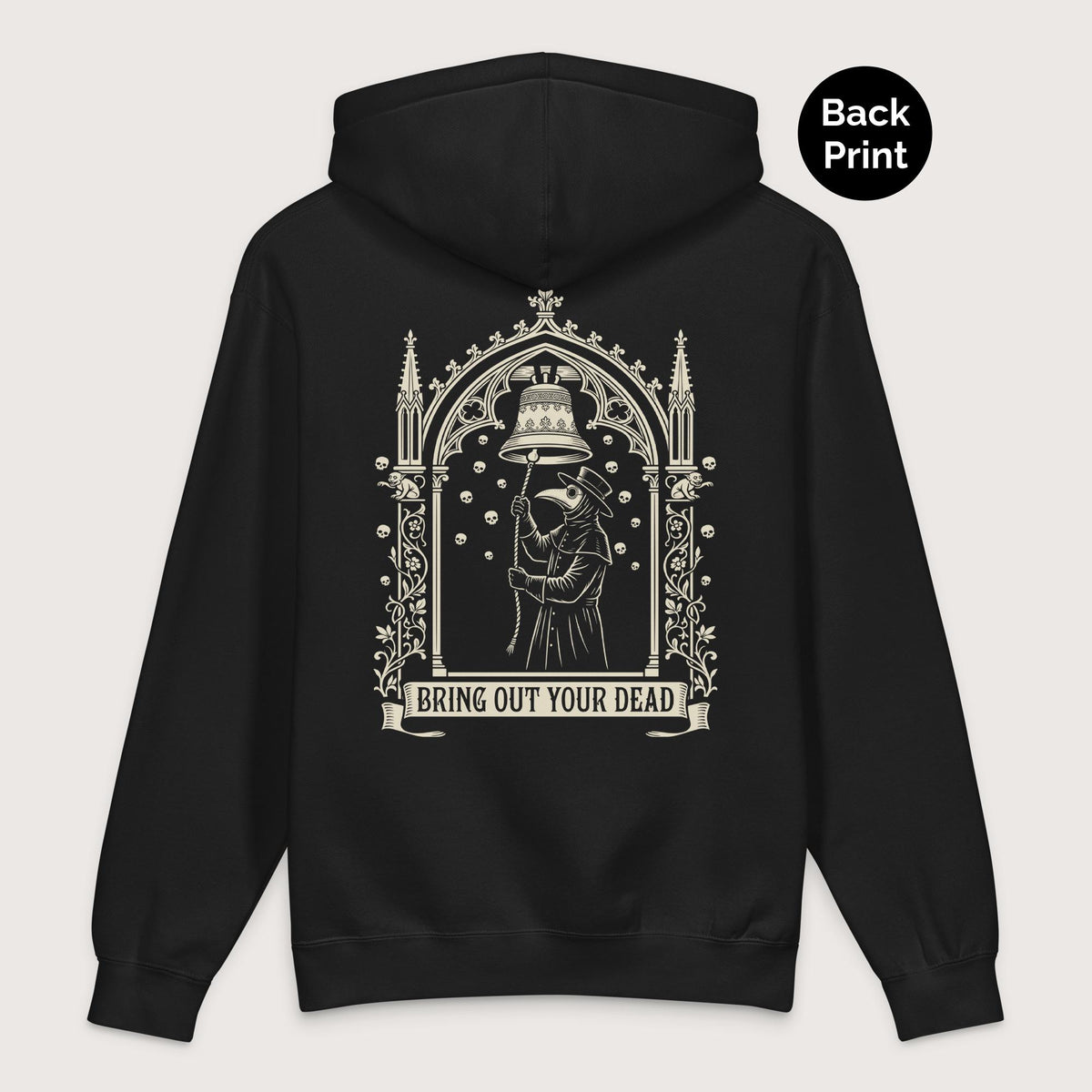 Black Bring Out Your Dead - Premium Hoodie - Back Print - history buff gift by HistoHead