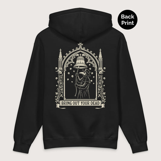 Black Bring Out Your Dead - Premium Hoodie - Back Print - history buff gift by HistoHead