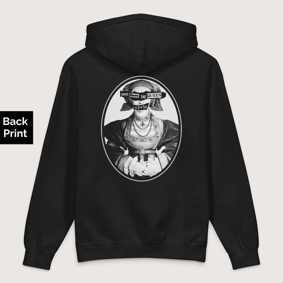 Black God Save the Queen Anne of Cleves - Premium Hoodie - Back Print - history buff gift by HistoHead