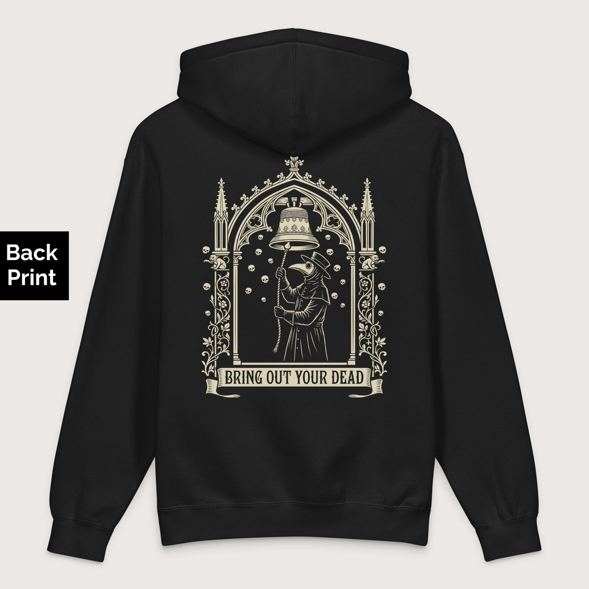 Black Bring Out Your Dead - Premium Hoodie - Back Print - history buff gift by HistoHead