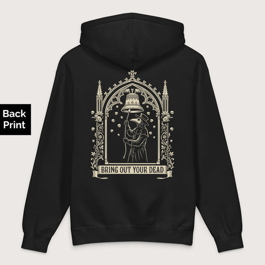 Black Bring Out Your Dead - Premium Hoodie - Back Print - history buff gift by HistoHead