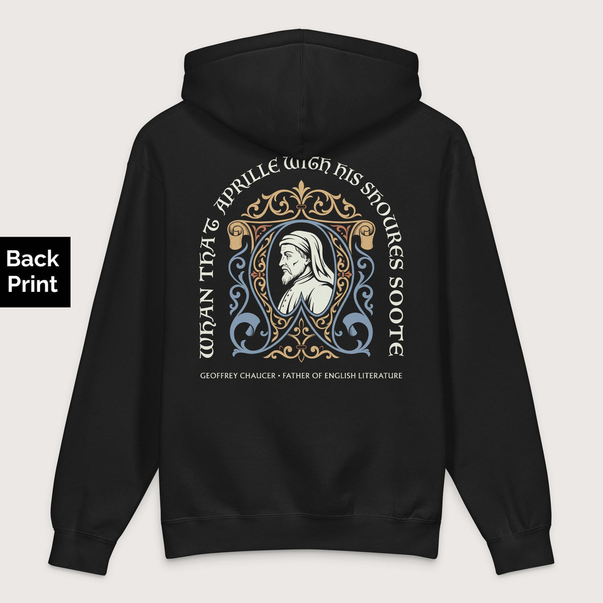 Black Geoffrey Chaucer - Premium Hoodie - Back Print - history buff gift by HistoHead