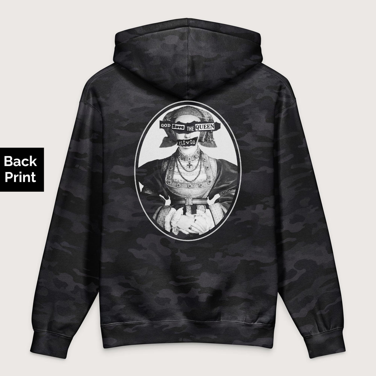 Black Camo God Save the Queen Anne of Cleves - Premium Hoodie - Back Print - history buff gift by HistoHead