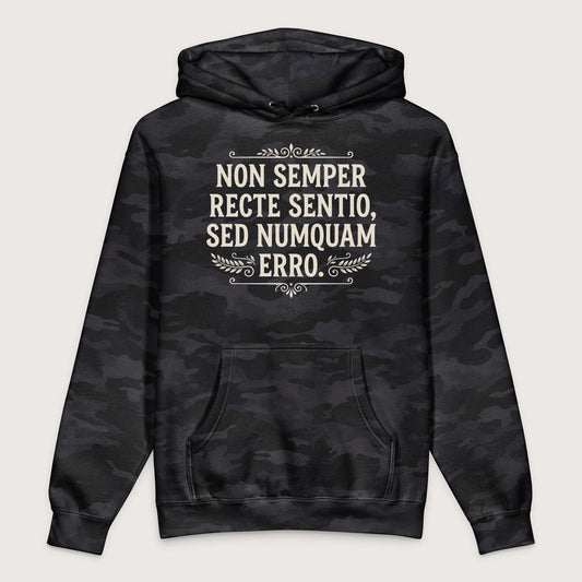 Black Camo I'm Not Always Right But Never Wrong Latin - Premium Hoodie - history buff gift by HistoHead