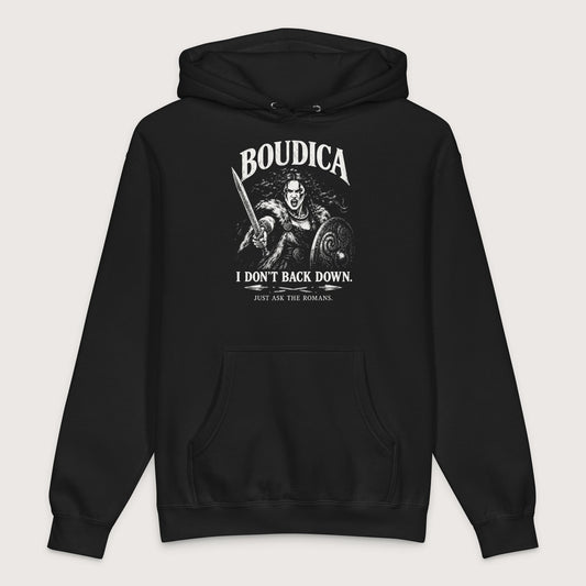 Black Boudica I Don't Back Down - Premium Hoodie - history buff gift by HistoHead