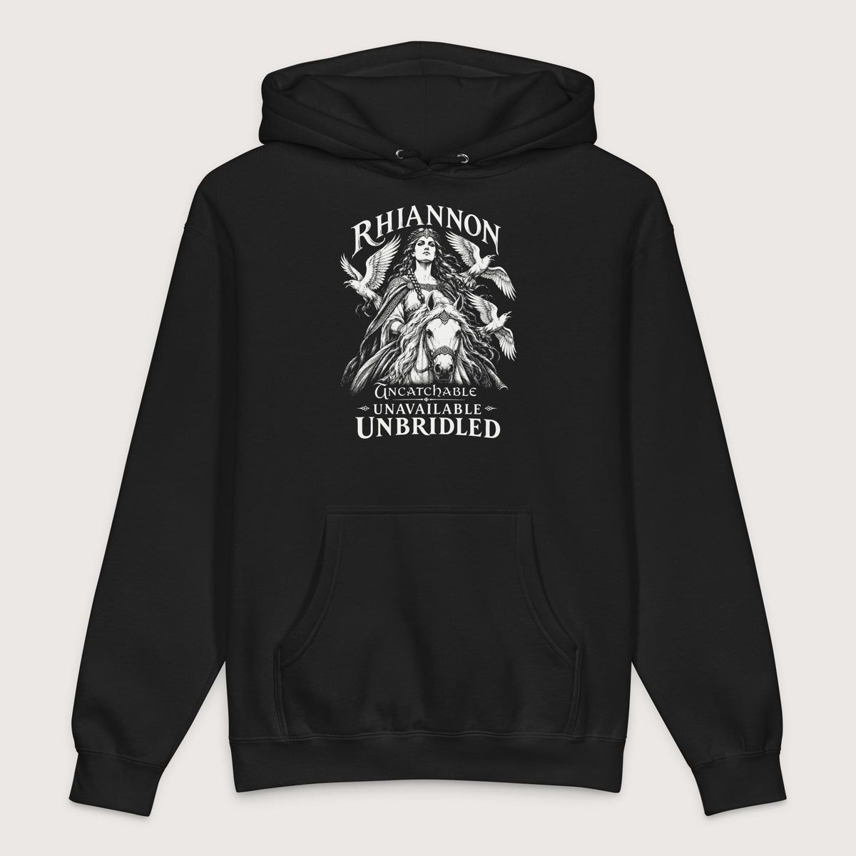 Black Rhiannon Uncatchable Unavailable Unbridled - Premium Hoodie - history buff gift by HistoHead