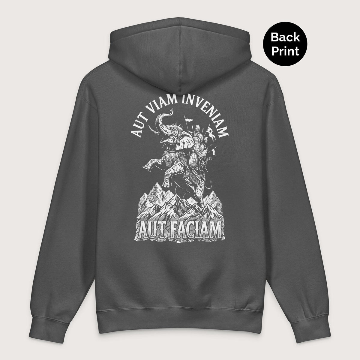 Charcoal Solid Aut Viam Inveniam Hannibal Quote - Premium Hoodie - Back Print - history buff gift by HistoHead