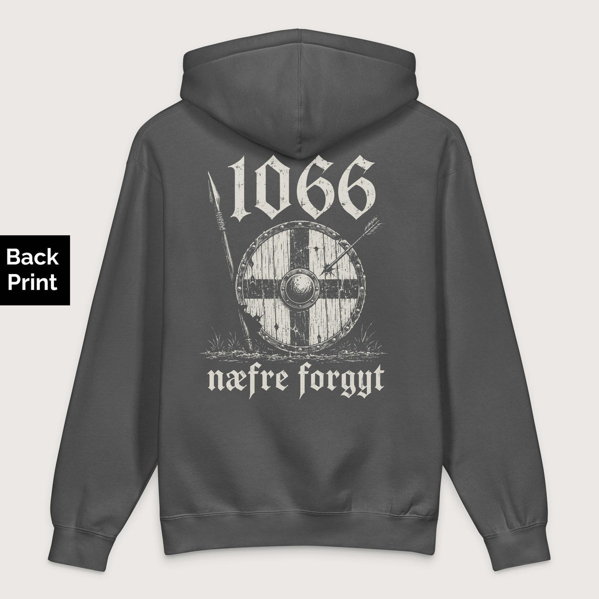 Charcoal Solid 1066 Never Forget in Old English - Premium Hoodie - Back Print - history buff gift by HistoHead