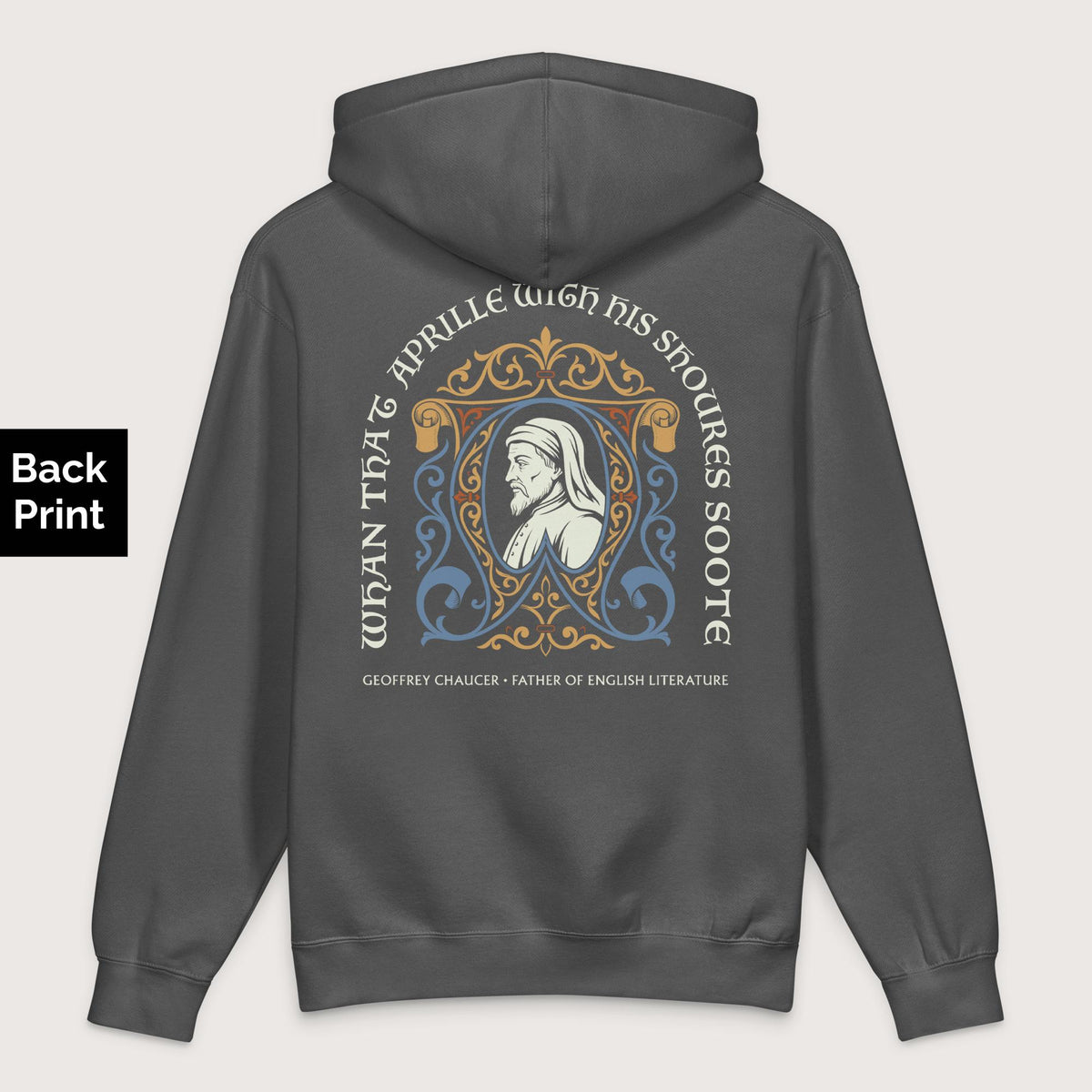 Charcoal Solid Geoffrey Chaucer - Premium Hoodie - Back Print - history buff gift by HistoHead