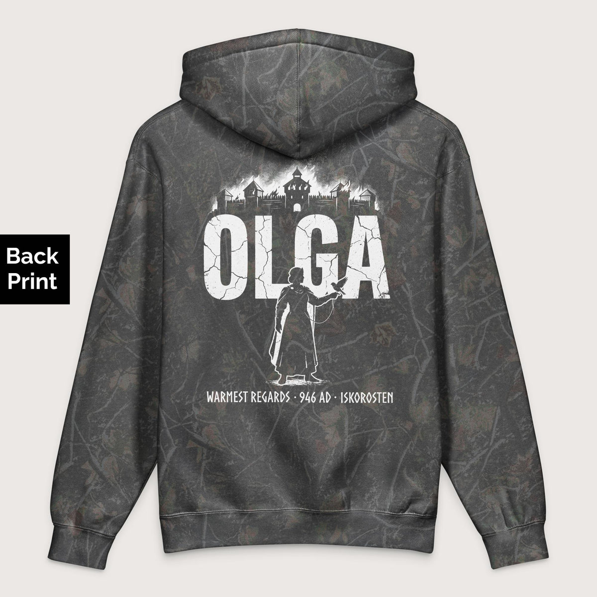 Darkwood Tree Camo Olga of Kiev Warmest Regards - Premium Hoodie - Back Print - history buff gift by HistoHead