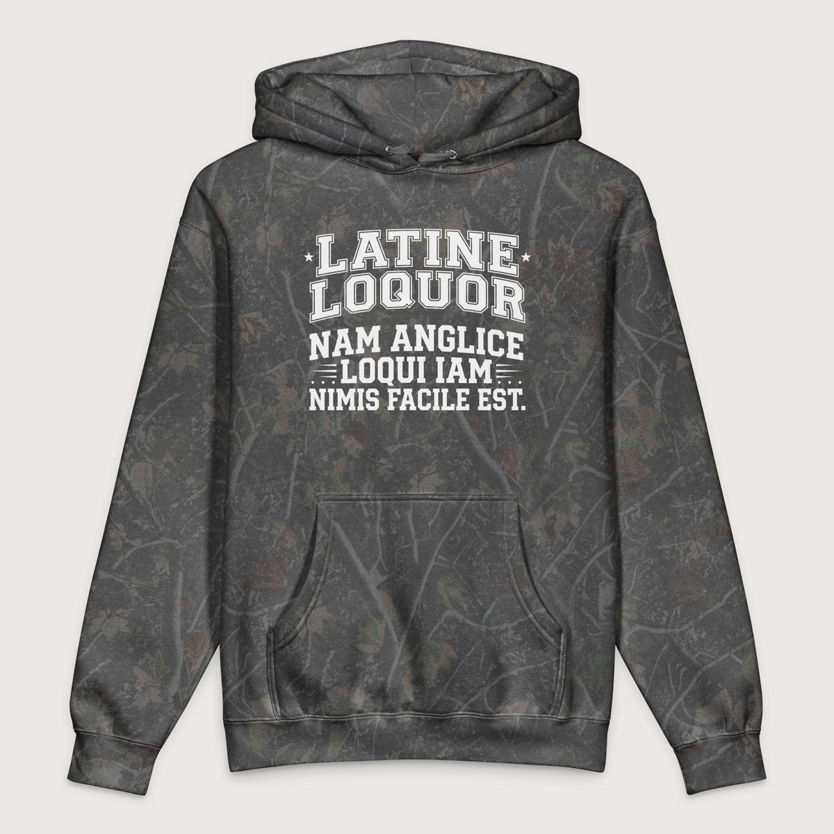 Darkwood Tree Camo I Speak Latin Because English Is Too Easy Now - Premium Hoodie - history buff gift by HistoHead