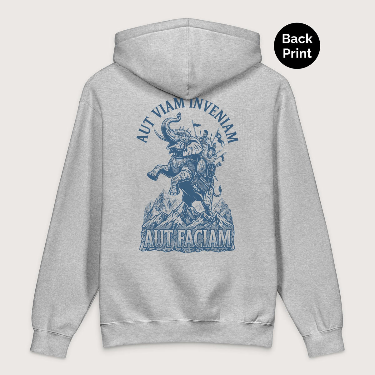 Grey Heather Aut Viam Inveniam Hannibal Quote - Premium Hoodie - Back Print - history buff gift by HistoHead