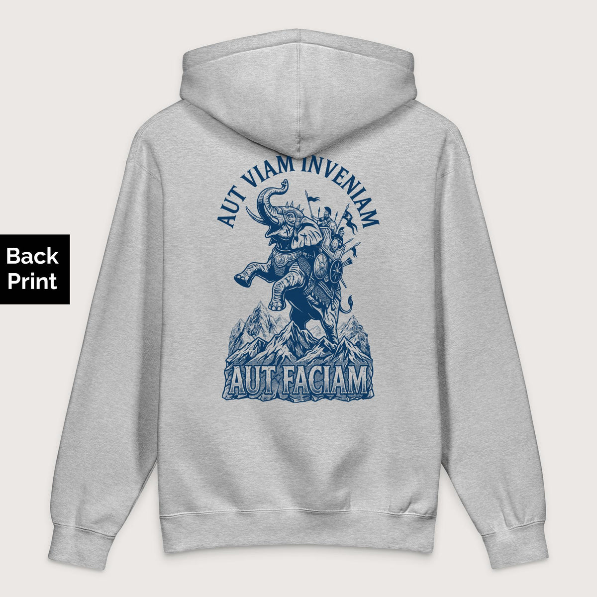 Grey Heather Aut Viam Inveniam Hannibal Quote - Premium Hoodie - Back Print - history buff gift by HistoHead