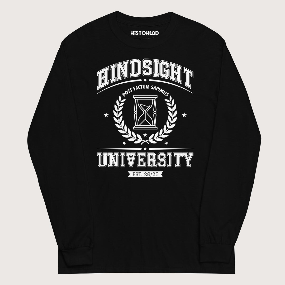 Black Hindsight University - Long Sleeve - history buff gift by HistoHead