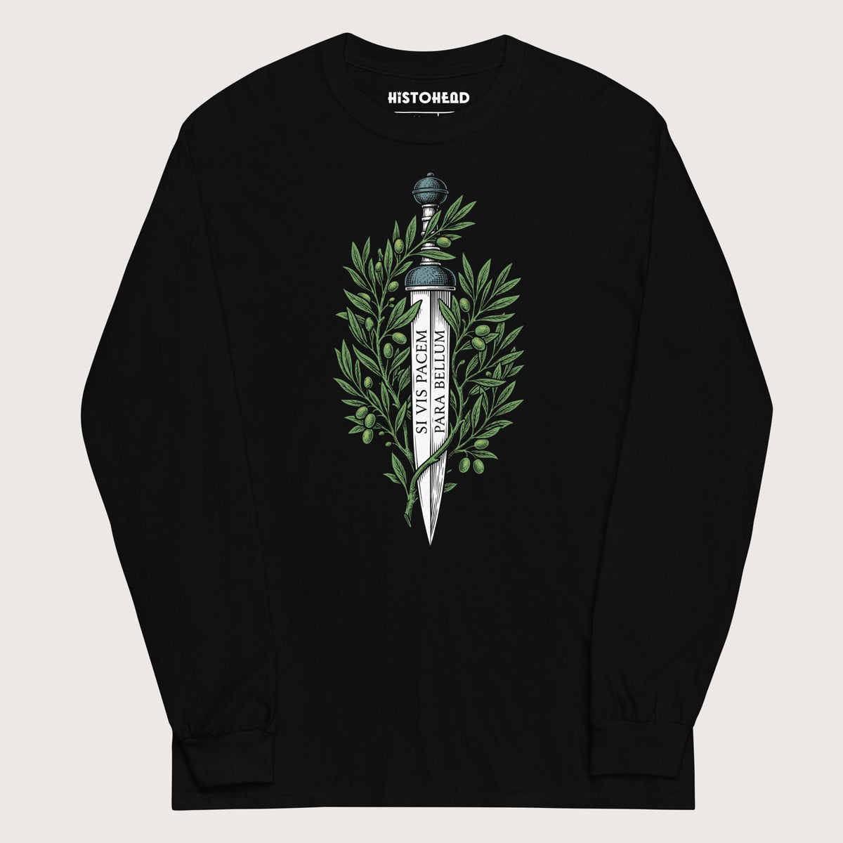 Black Si Vis Pacem Para Bellum Latin Phrase - Long Sleeve - history buff gift by HistoHead
