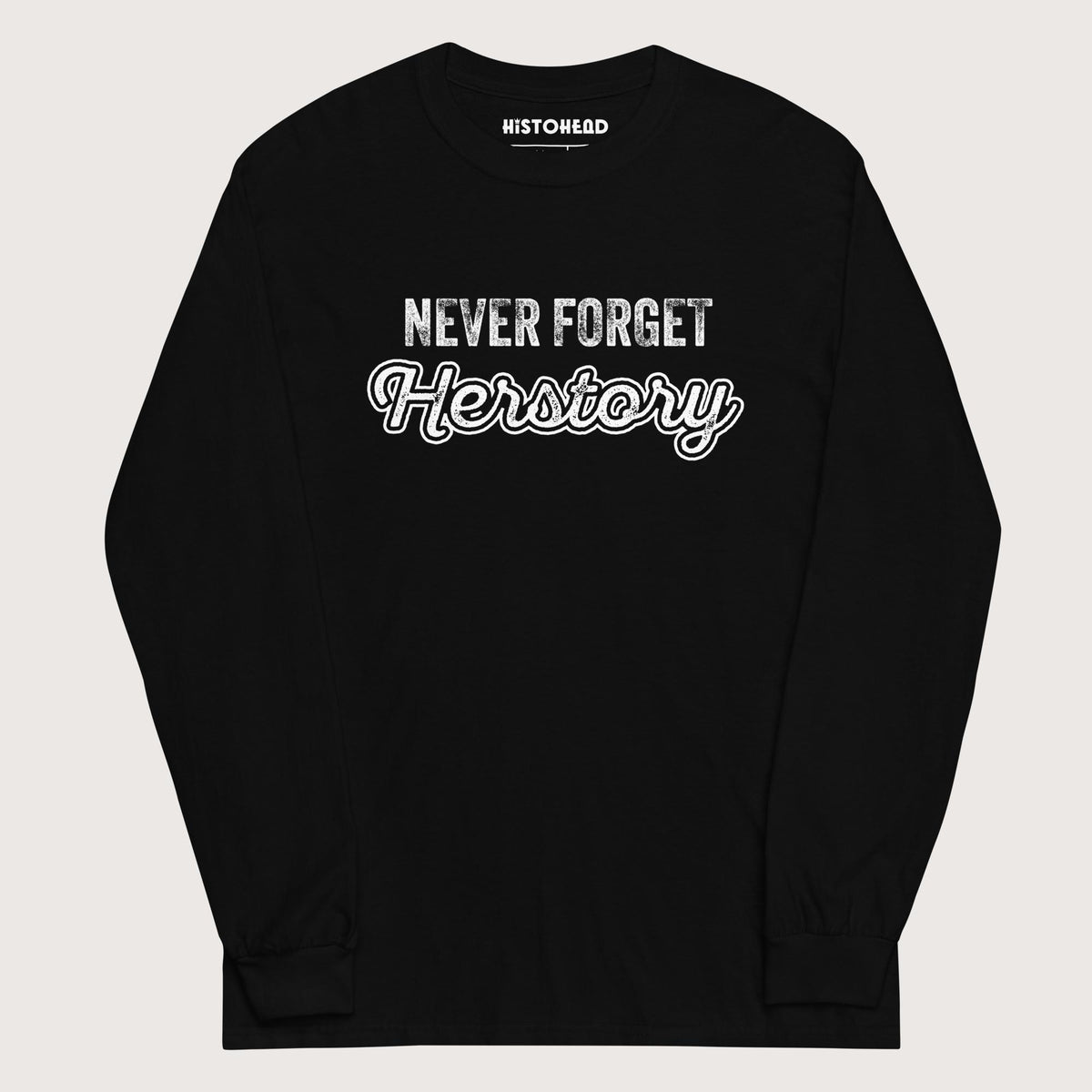 Black Herstory - Long Sleeve - history buff gift by HistoHead