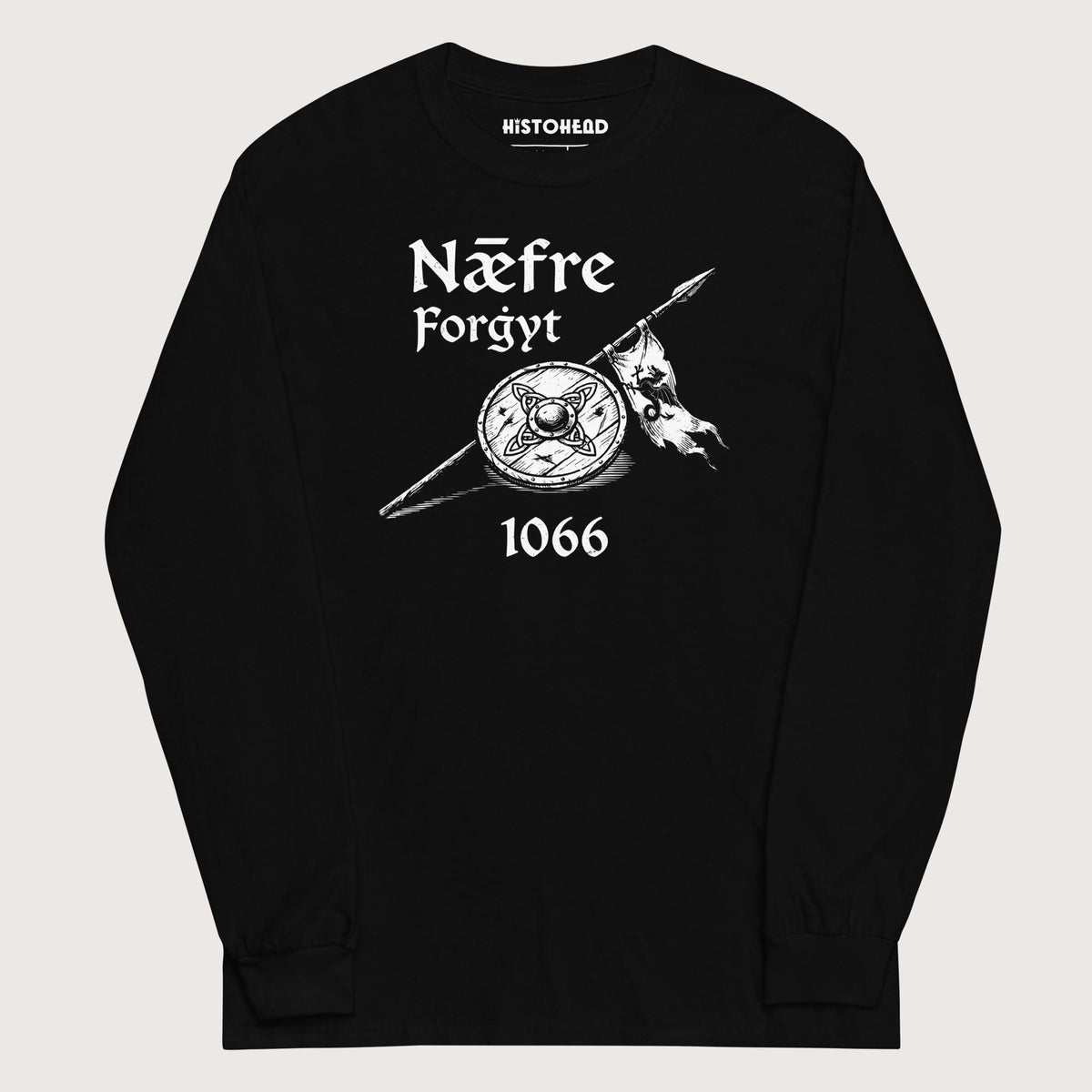 Black Never Forget 1066 - Long Sleeve - history buff gift by HistoHead