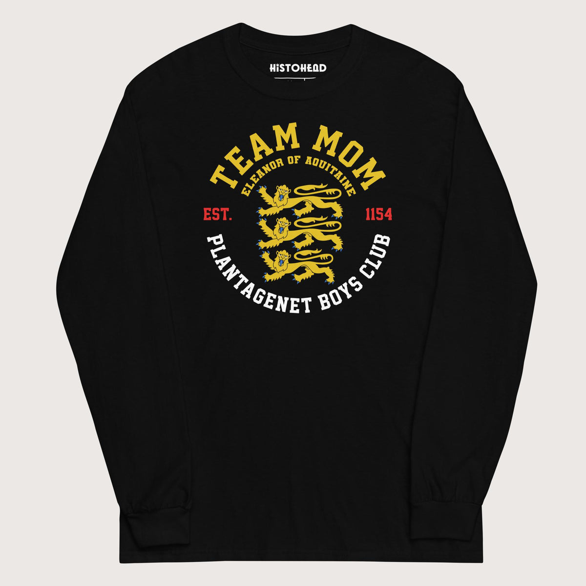 Black Team Mom Eleanor of Aquitaine - Long Sleeve - history buff gift by HistoHead